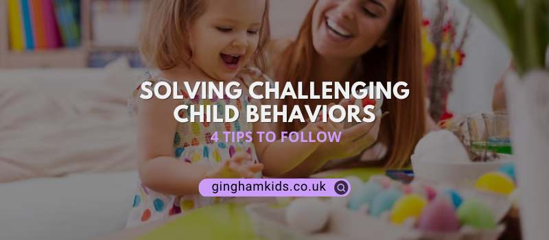 Challenging Child Behaviors